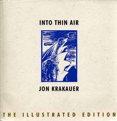
Into Thin Air Illustrated Edition (Jon Krakauer) book cover
